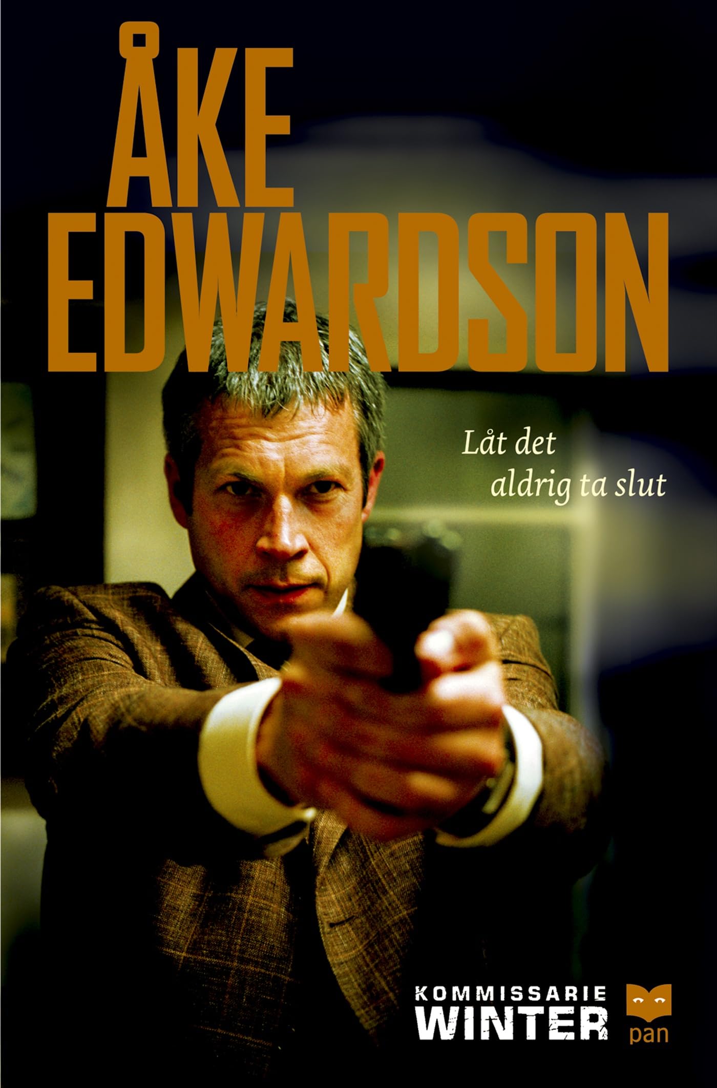 Låt det aldrig ta slut (Erik Winter, Band 4) Books