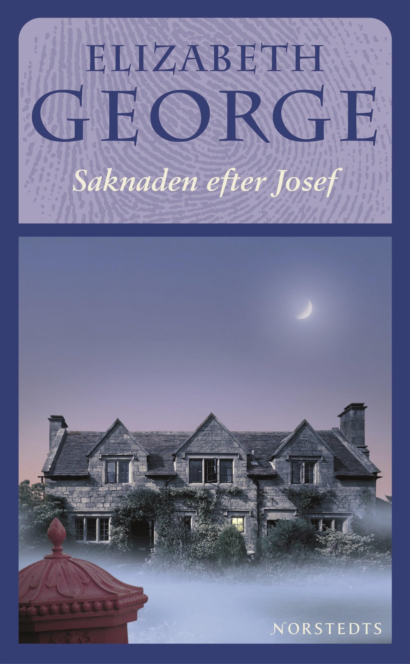 Saknaden efter Josef (Thomas Lynley och Barbara Havers, Band 6) Contemporary literature