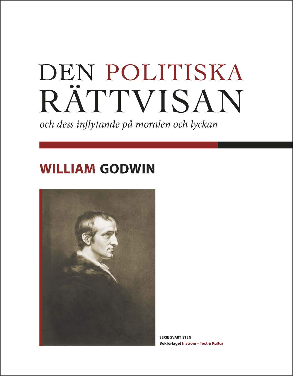 Den politiska rättvisan och dess inflytande på moralen och lyckan book