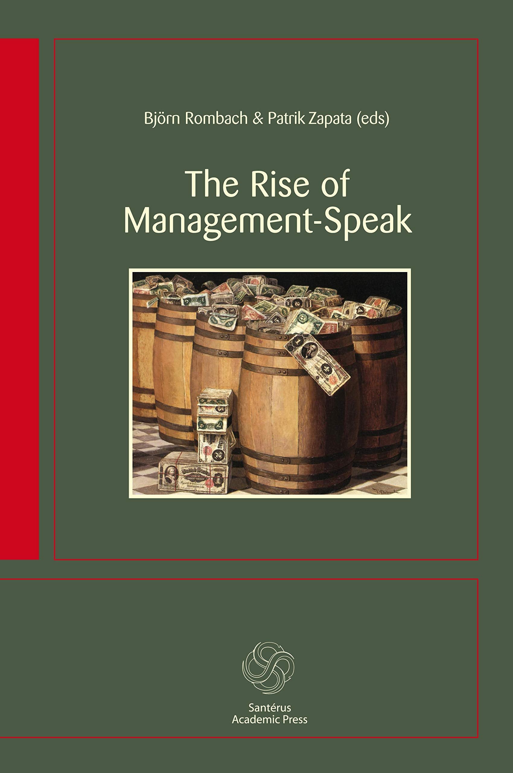 The Rise of Management-Speak Social Sciences