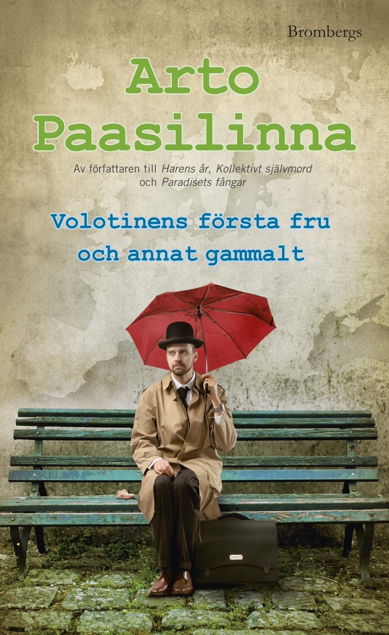 Volotinens första fru och annat gammalt Contemporary literature