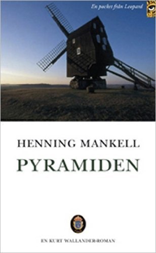 Pyramiden (Kurt Wallander, Band 9) Contemporary literature Books