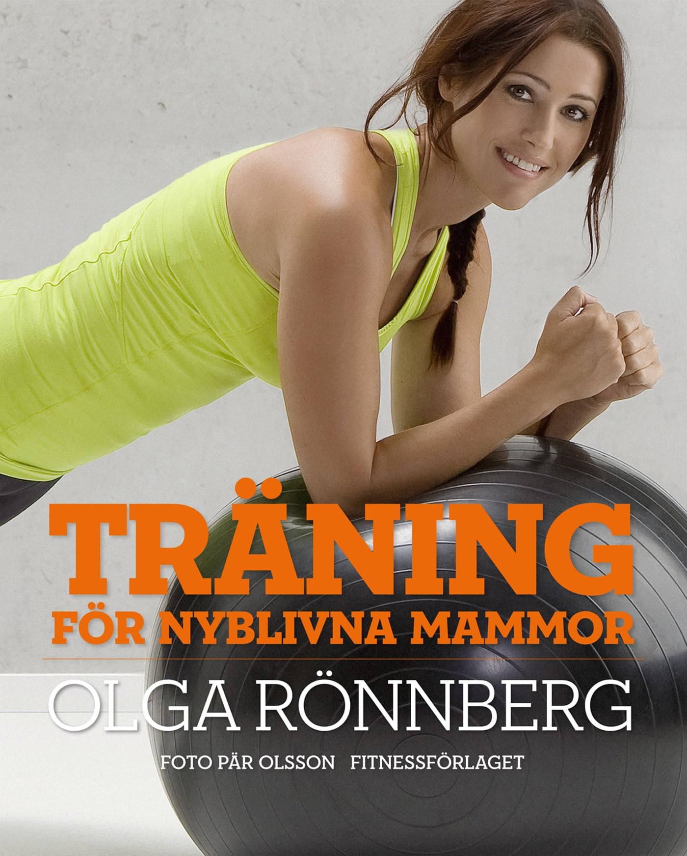 Träning för nyblivna mammor Books