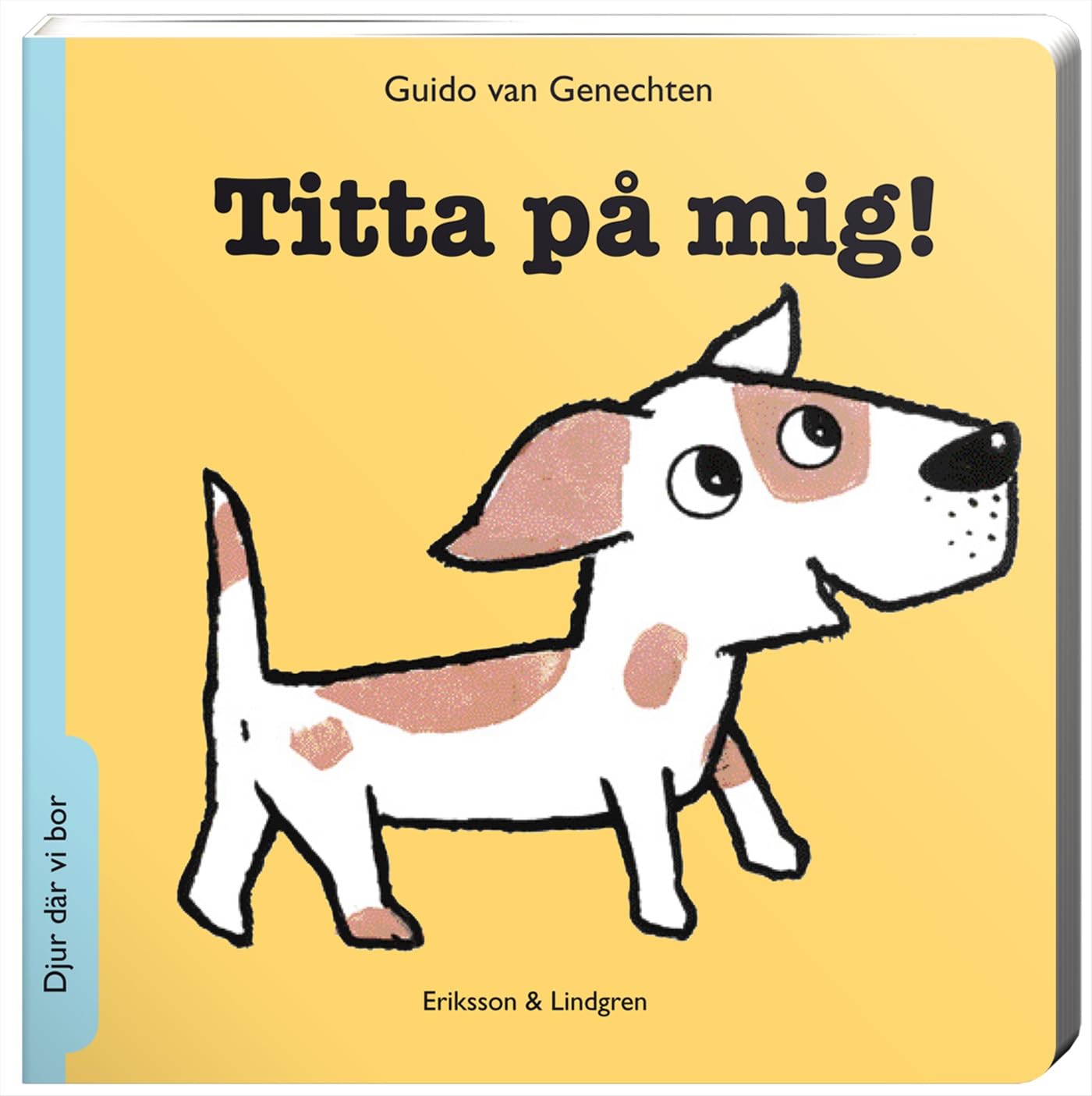 Titta på mig! : Djur där vi bor Parents & Children
