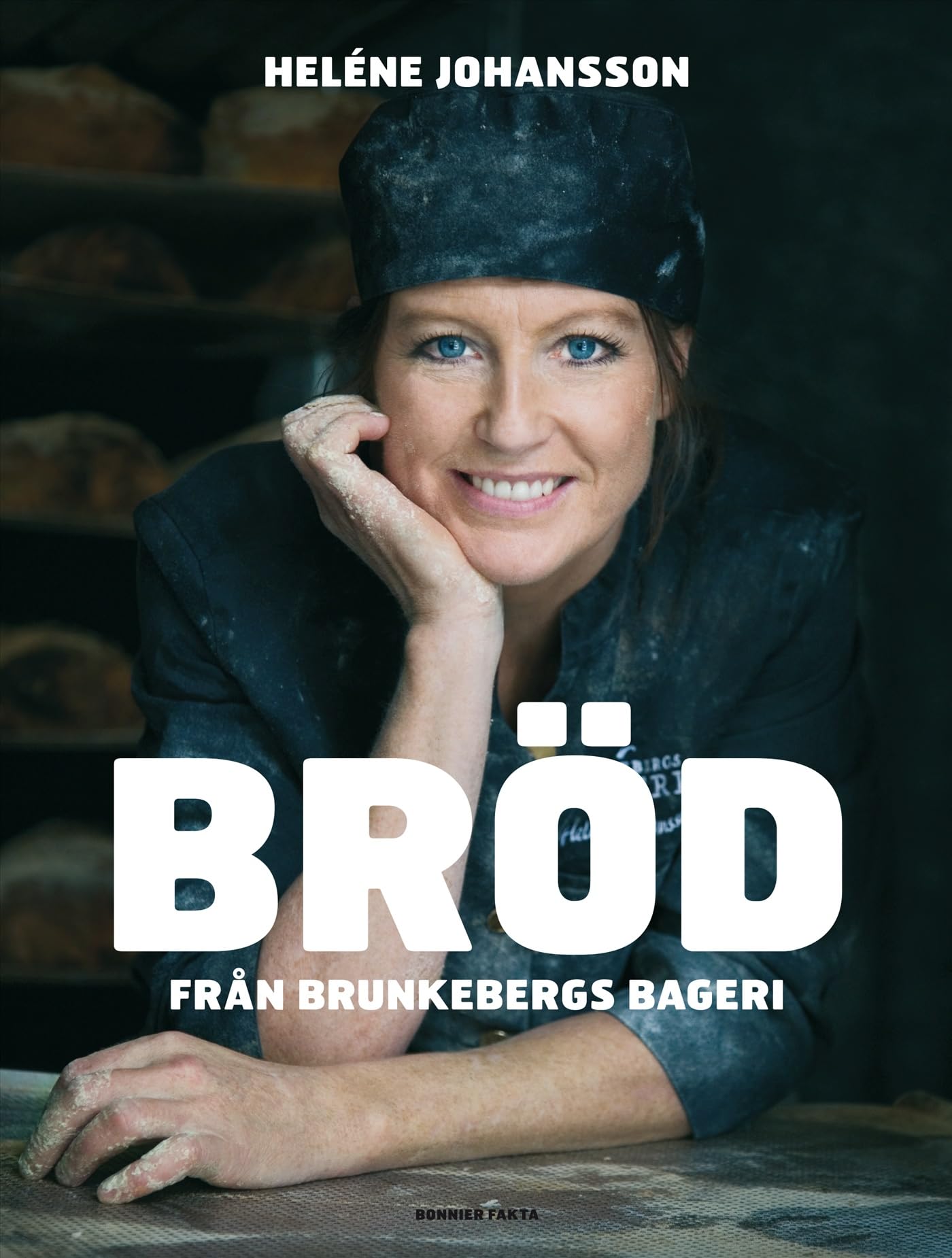 Bröd från Brunkebergs Bageri Books