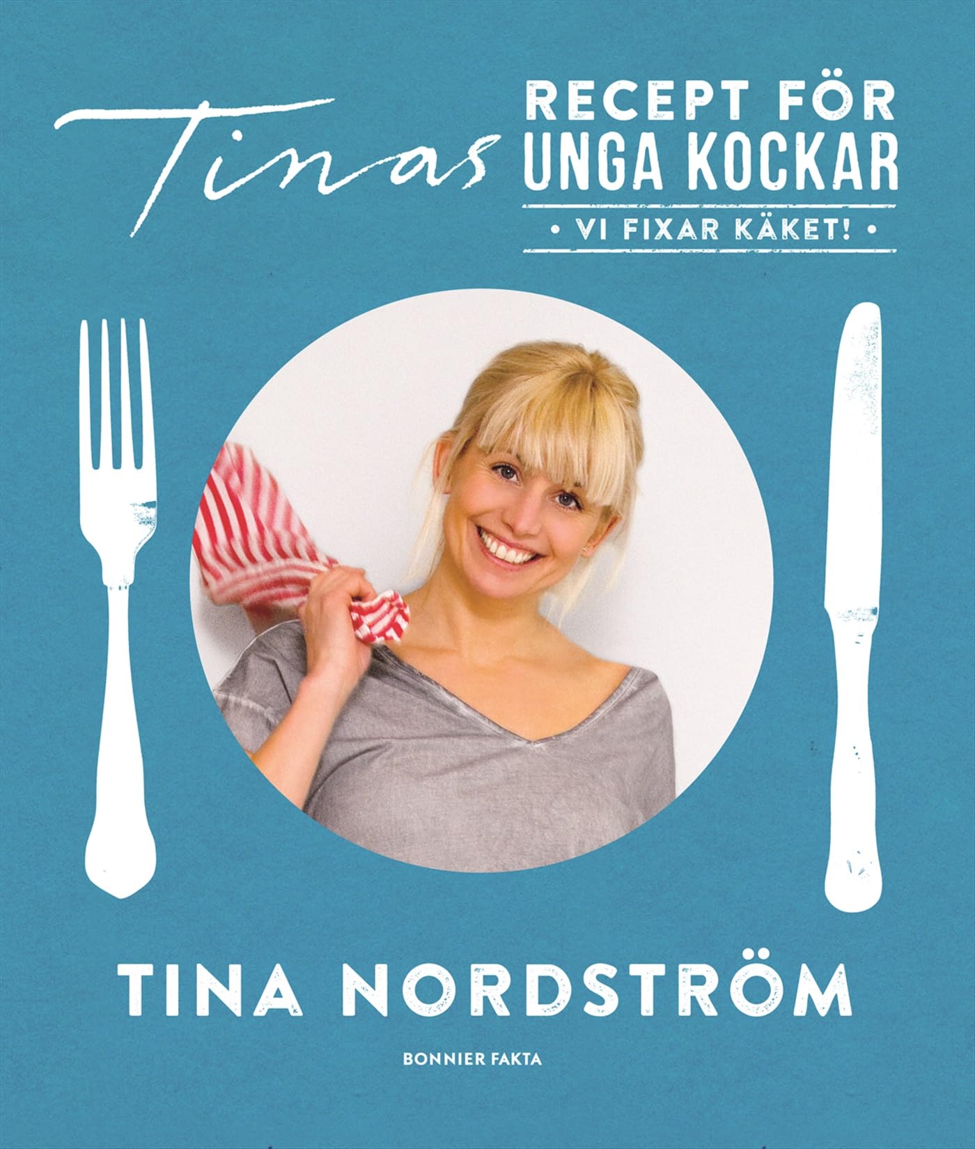 Tinas recept för unga kockar - vi fixar käket! Leisure, Home & Garden