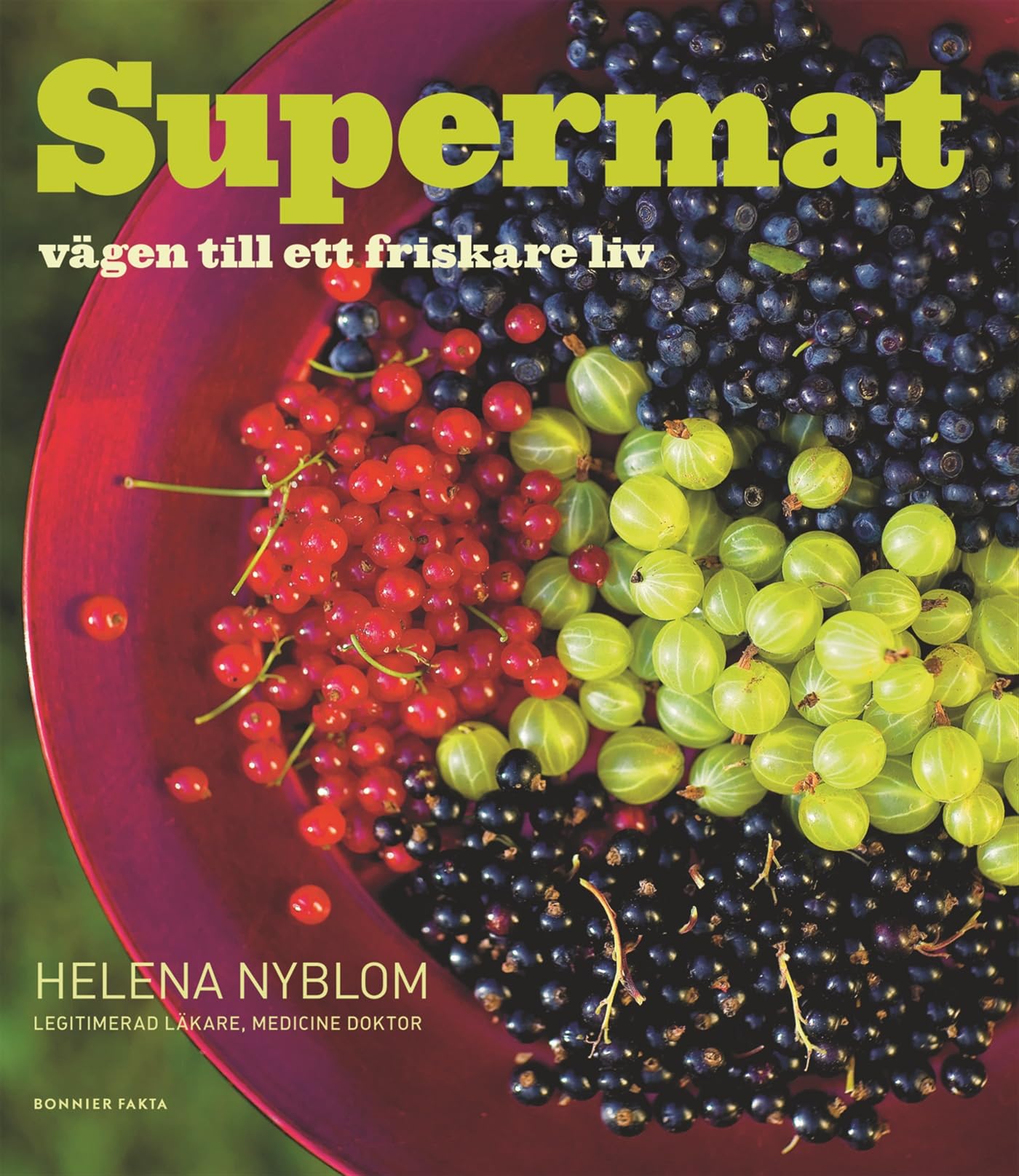 Supermat : vägen till ett friskare liv Leisure, Home & Garden