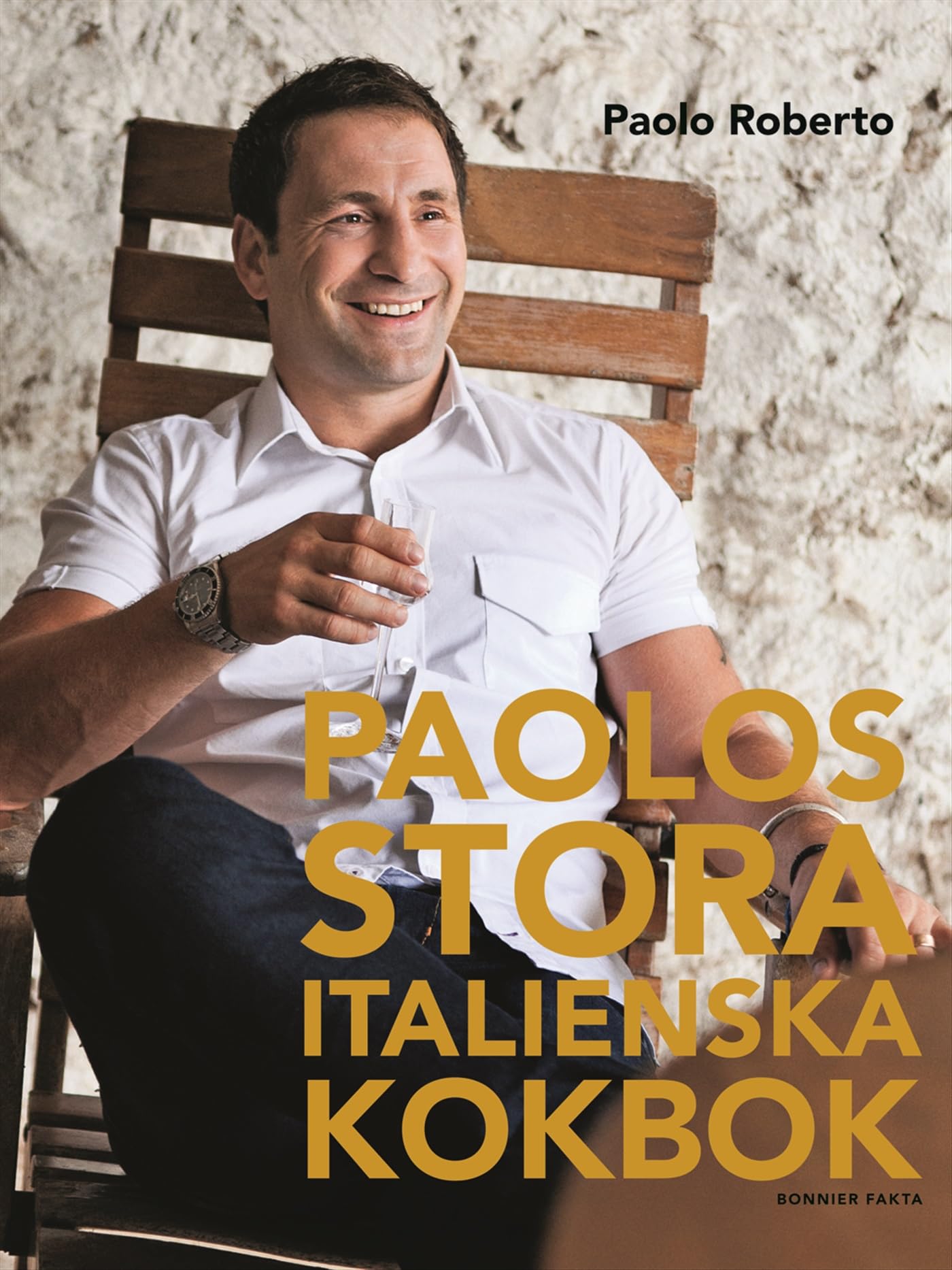 Paolos stora italienska kokbok Leisure, Home & Garden