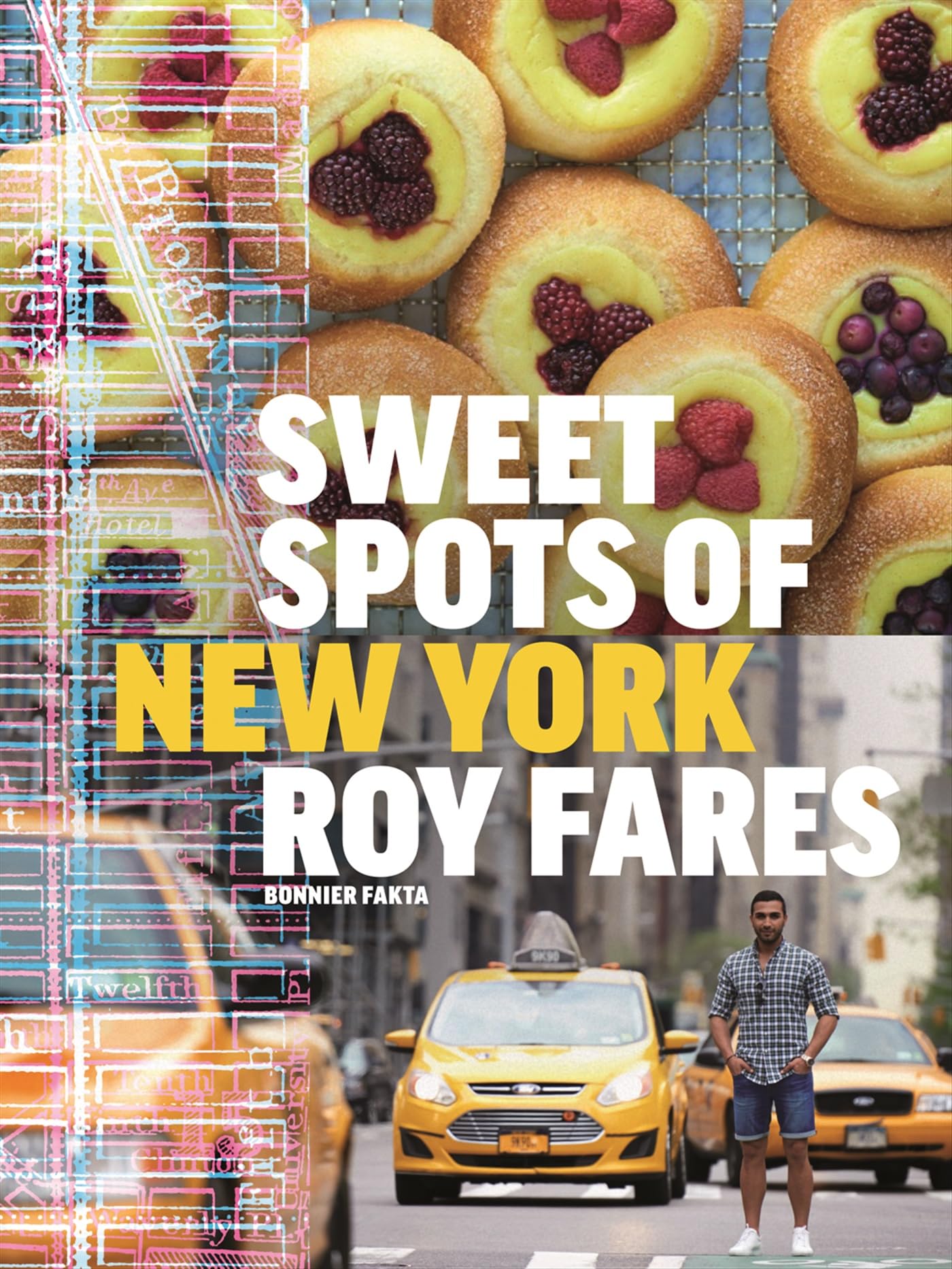 Sweet spots of New York : Bakverk och sötsaker från New York Leisure, Home & Garden