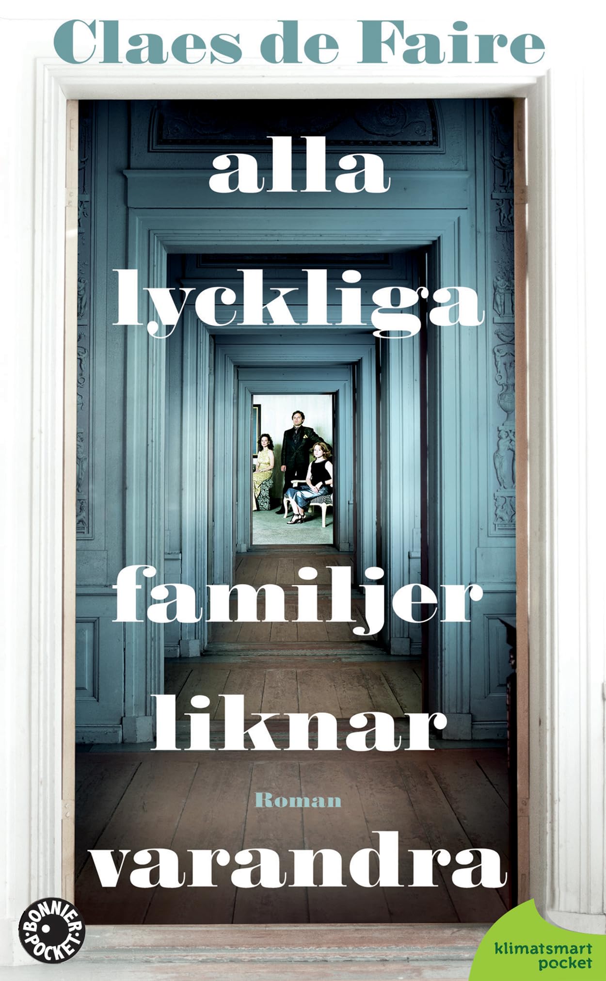 Alla lyckliga familjer liknar varandra Books