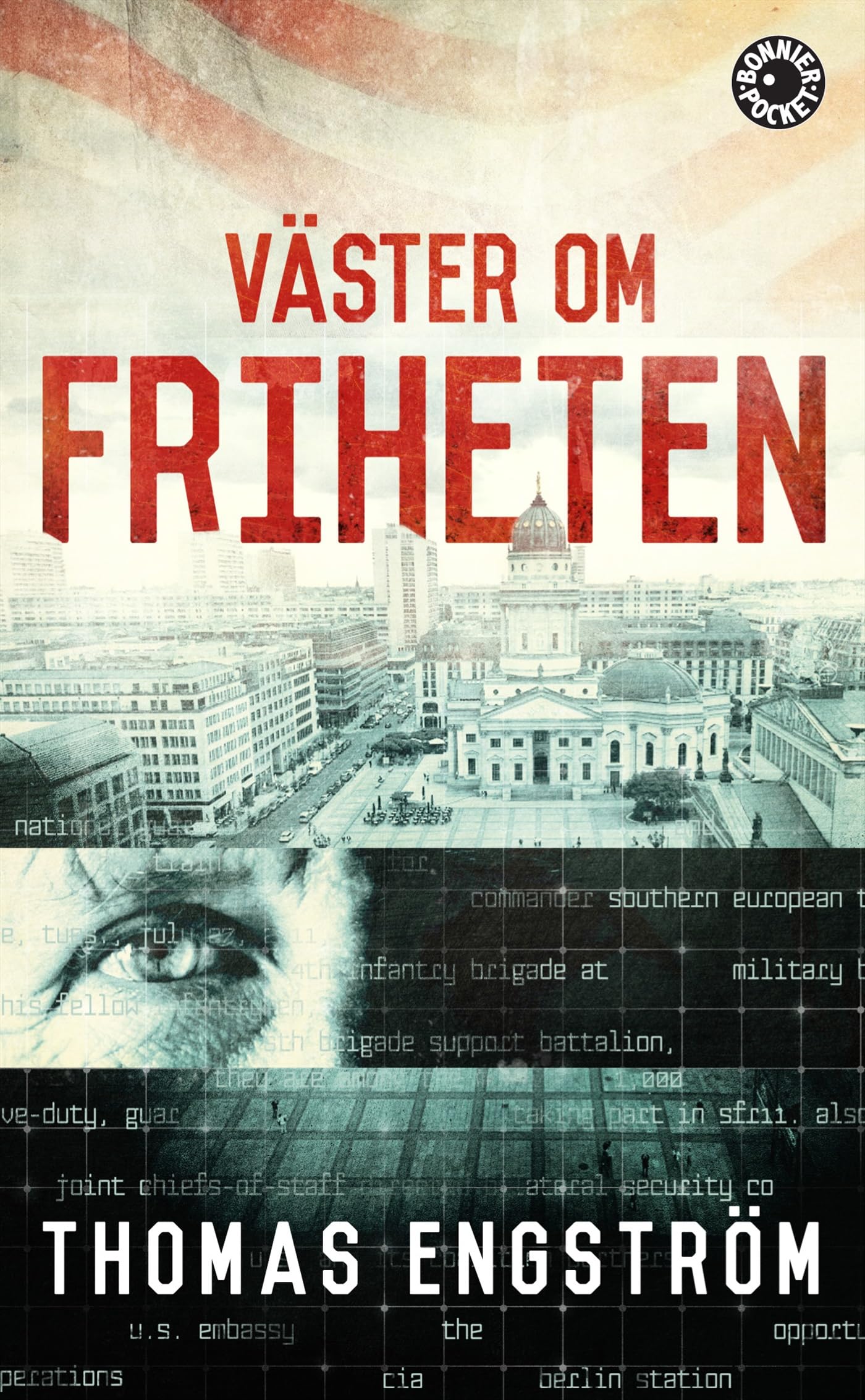 Väster om friheten (Ludwig Licht, Band 1) Contemporary literature