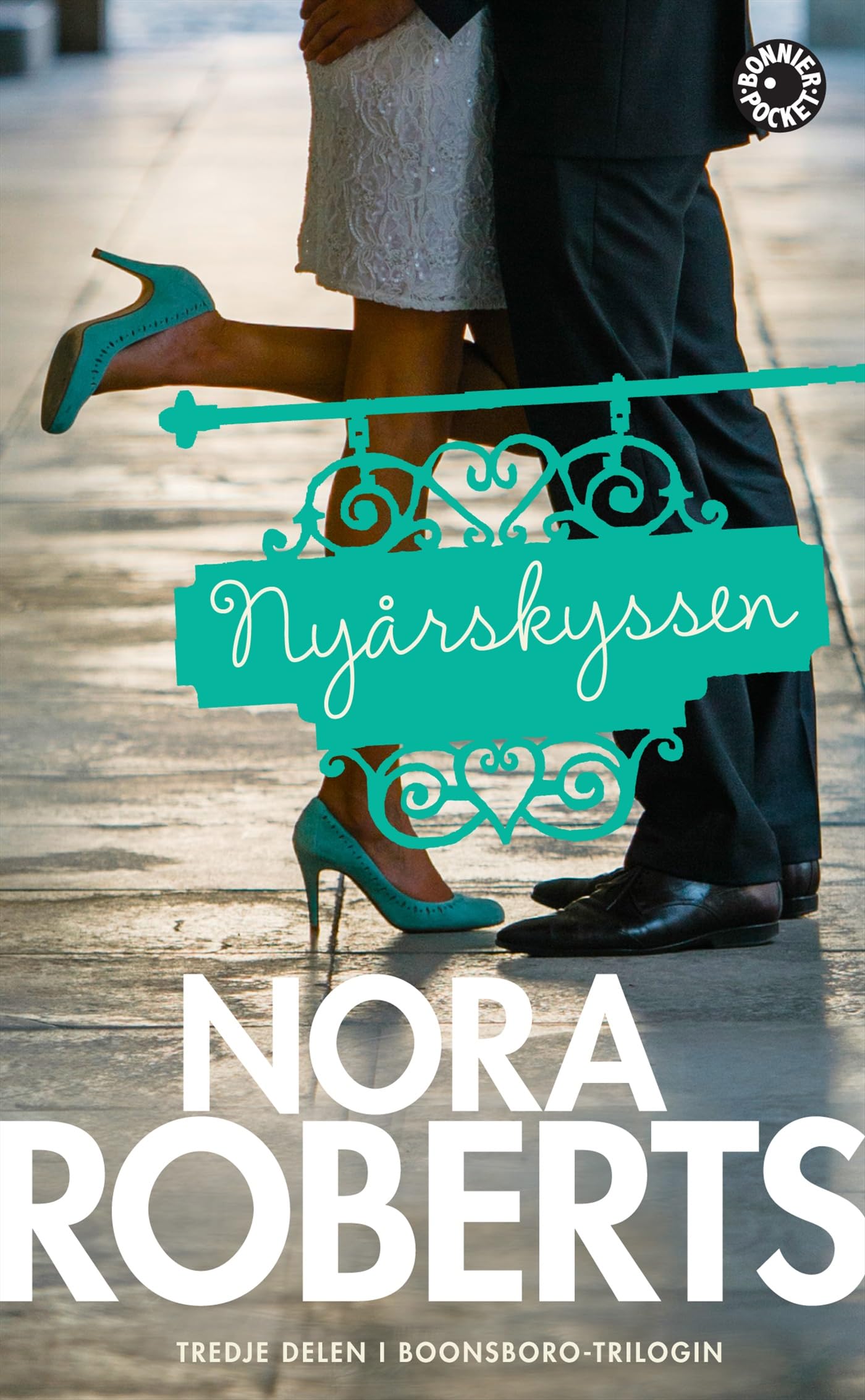 Nyårskyssen: 3 (BoonsBorotrilogin) book