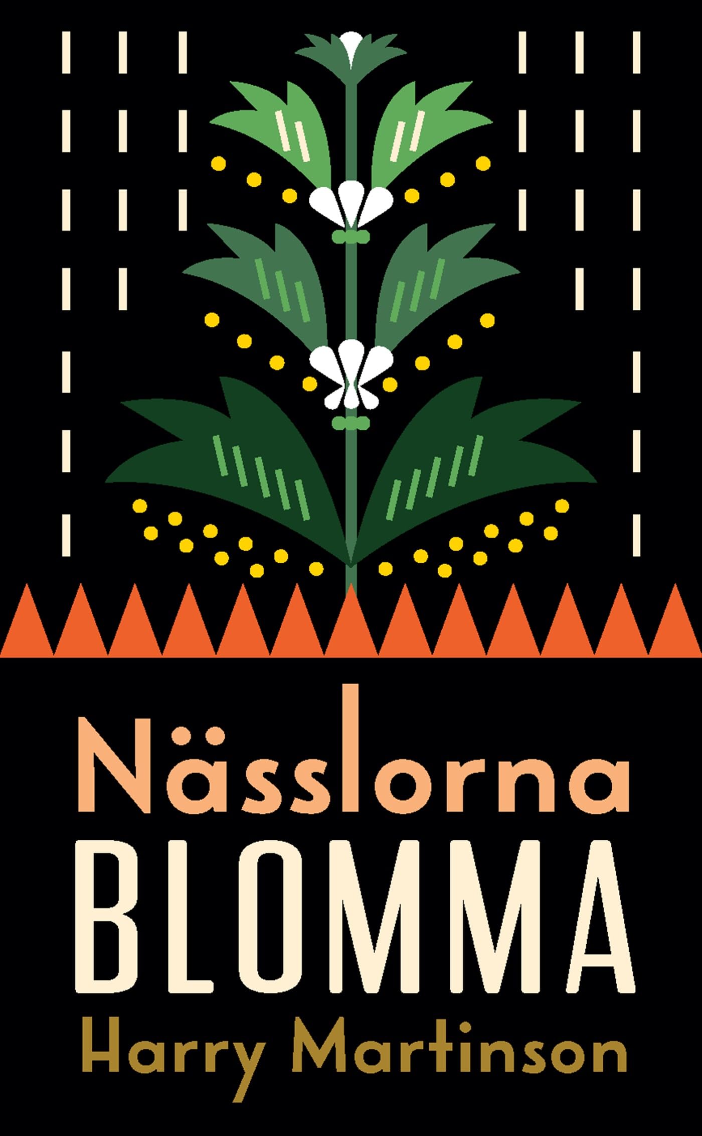 Nässlorna blomma (Albert Bonniers klassiker) Classics