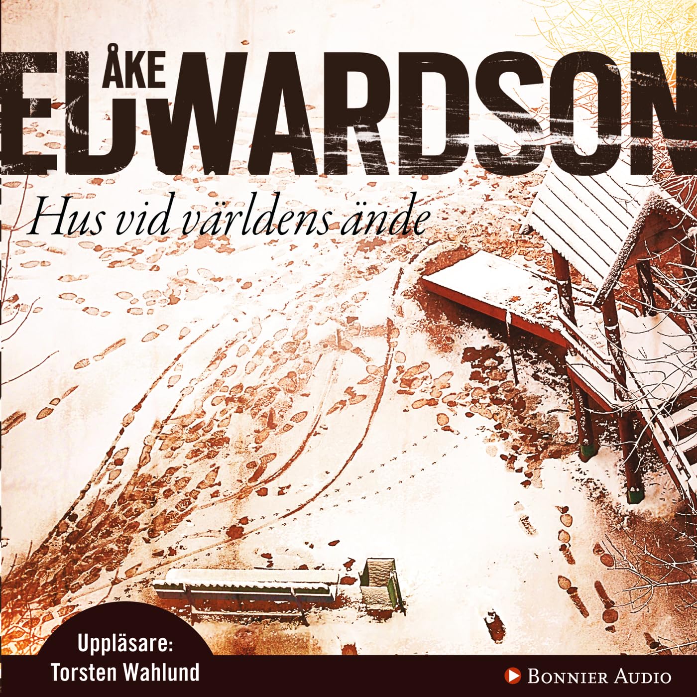 Hus vid världens ände (Erik Winter, Band 11) Contemporary literature