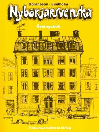 Nyborjarsvenska: Nyborjarbok I Svenska Som Frammande Sprak: Workbook Foreign Languages ​​& Dictionaries