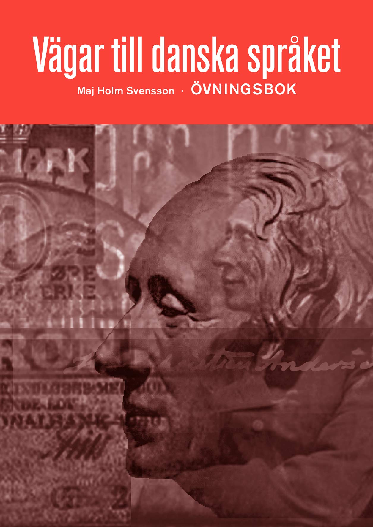 Vägar till danska språket övningsbok Books