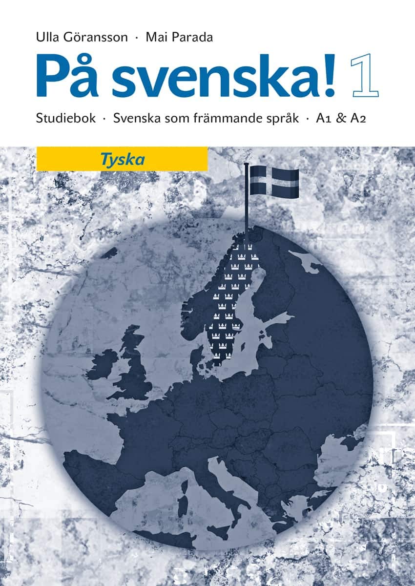 På svenska! 1 studiebok tyska Books