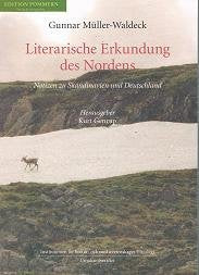 Literarische Erkundung des Nordens : Notizen zu Skandinavien und Deutschland. Books