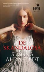 De skandalösa (Slottet Wadenstierna, Band 3) Contemporary literature