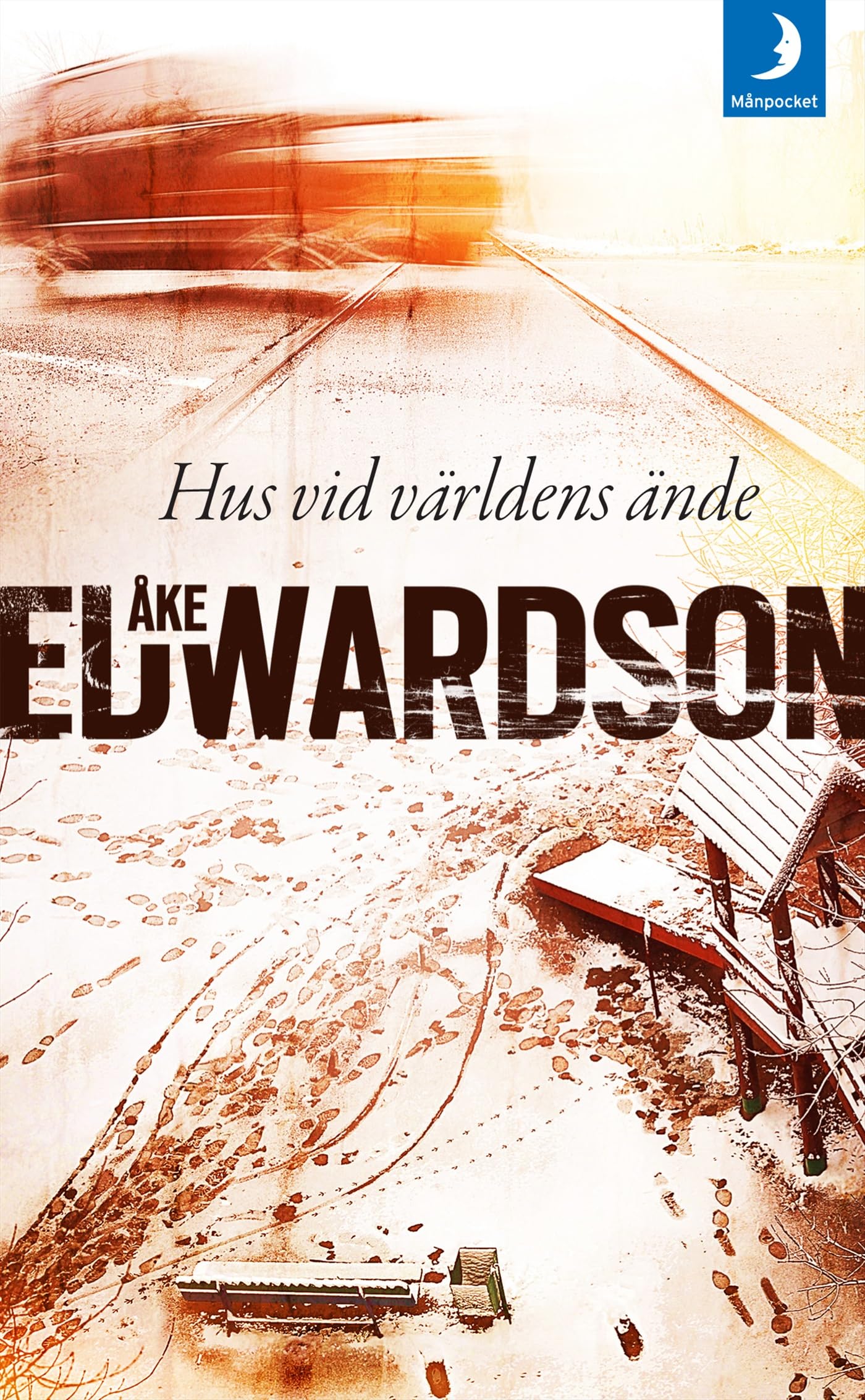 Hus vid världens ände (Erik Winter, Band 11) Contemporary literature