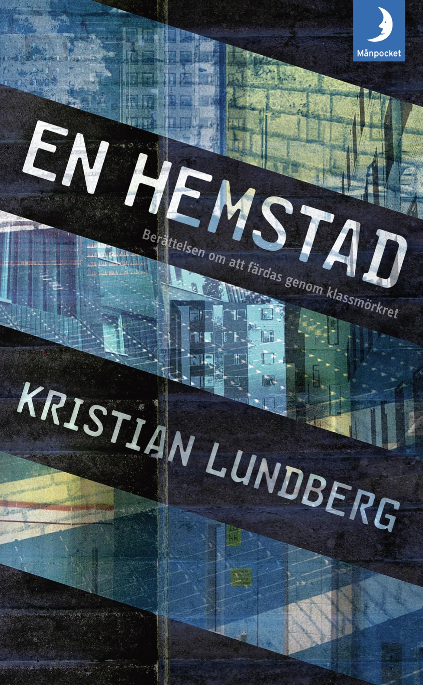 En hemstad : berättelsen om att färdas genom klassmörkret Books