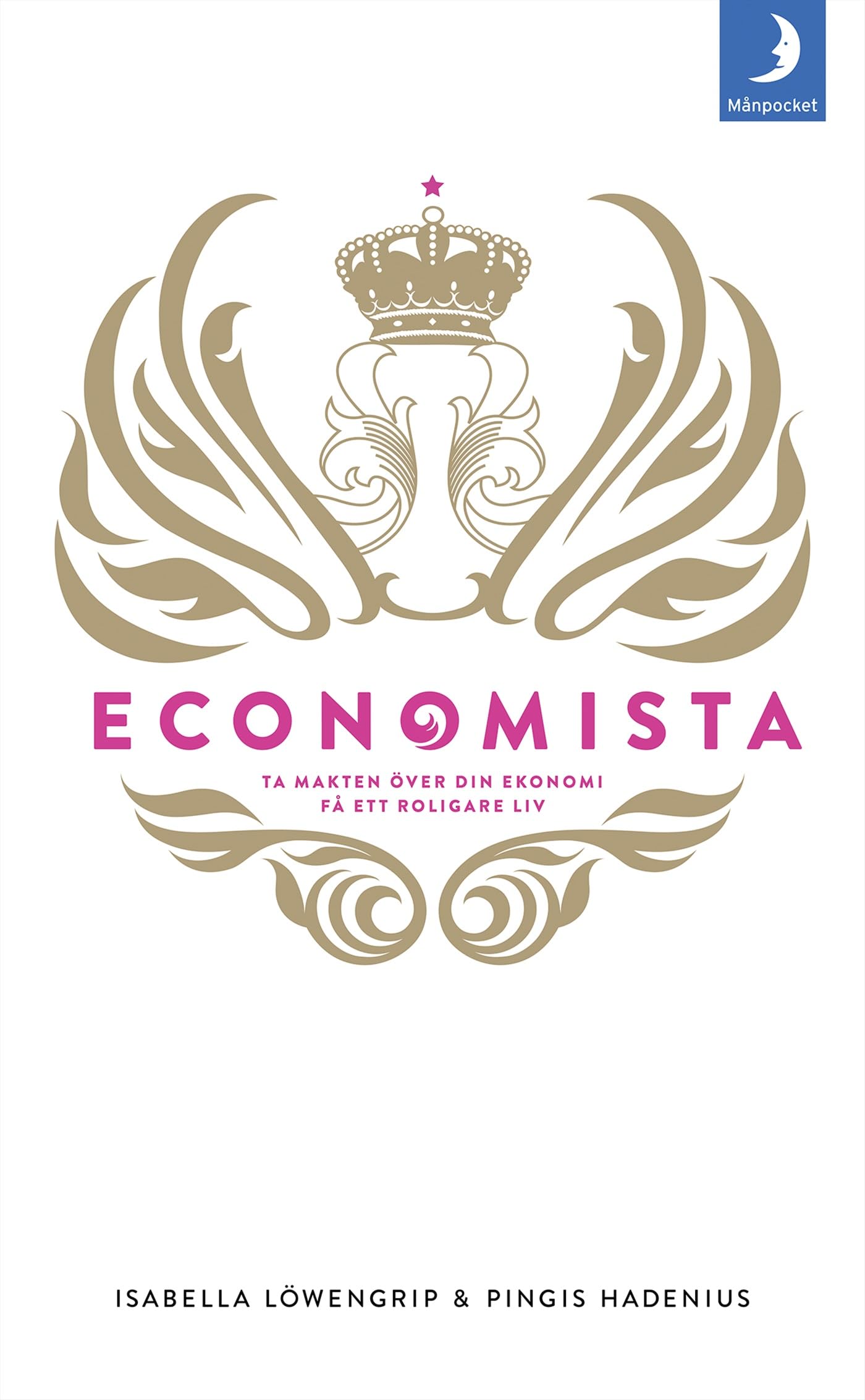 Economista : ta makten över din ekonomi och få ett roligare liv Business & Technology
