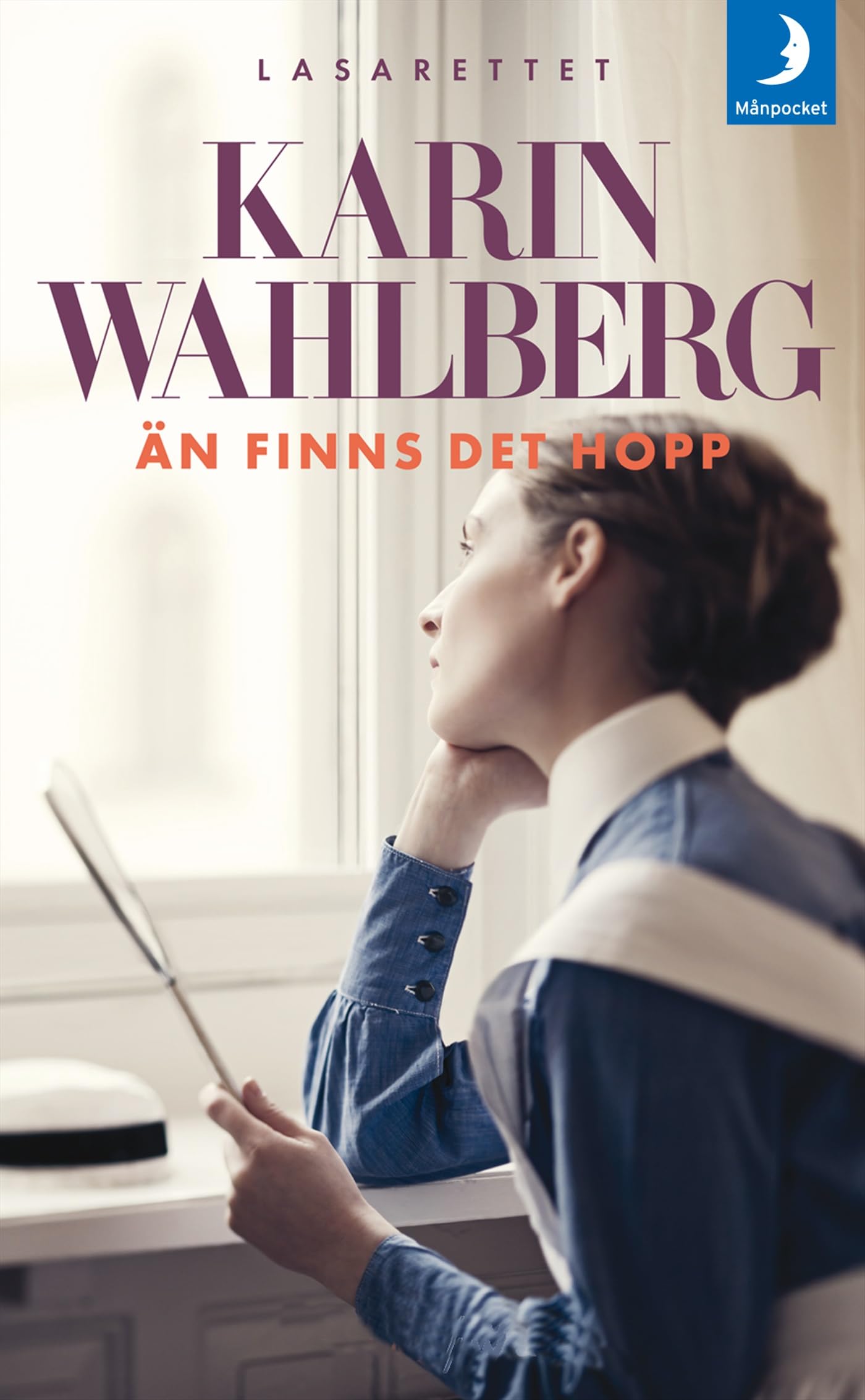 Än finns det hopp (Lasarettet, Band 1) Books