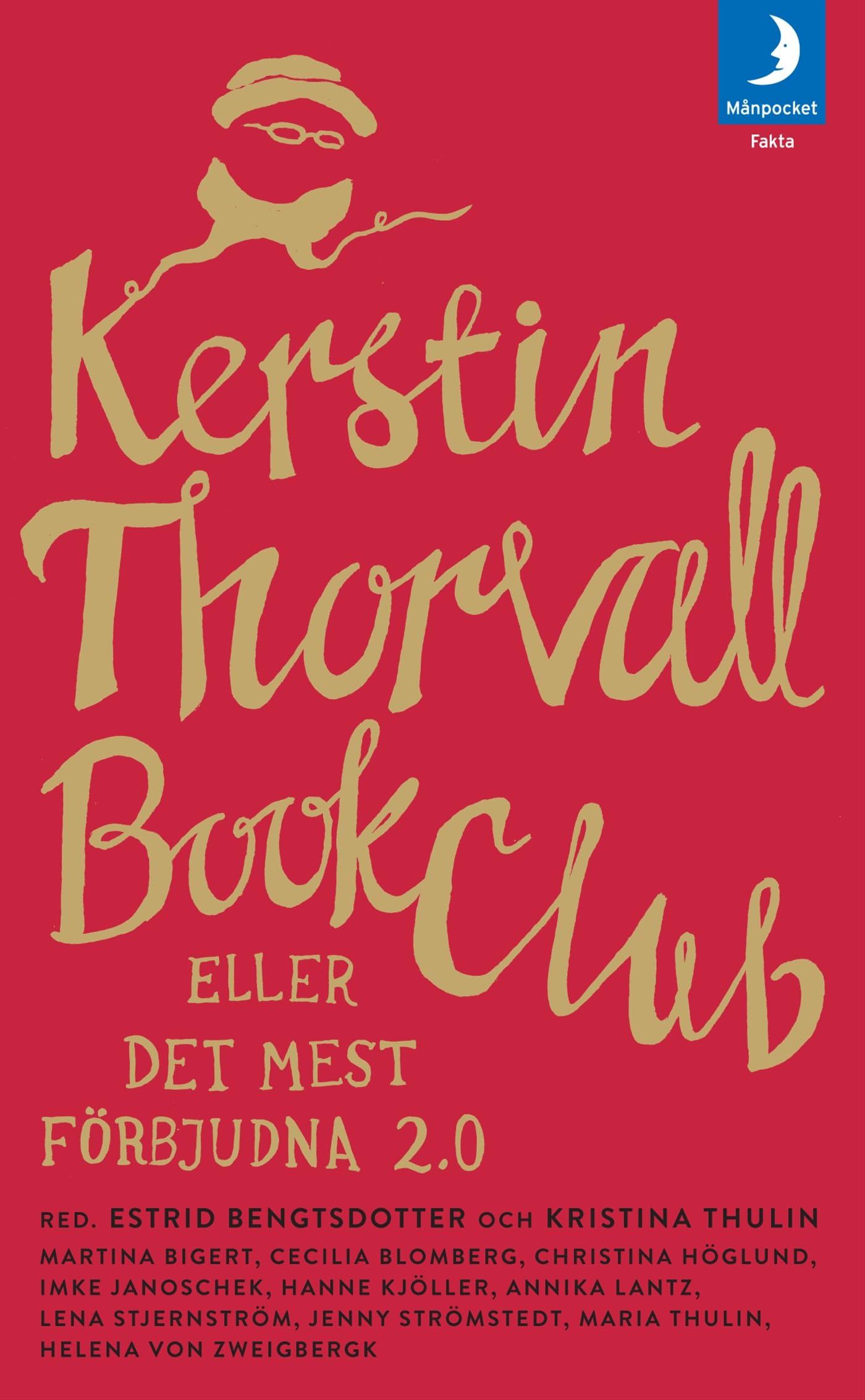 Kerstin Thorvall Book Club eller Det mest förbjudna 2.0 Books