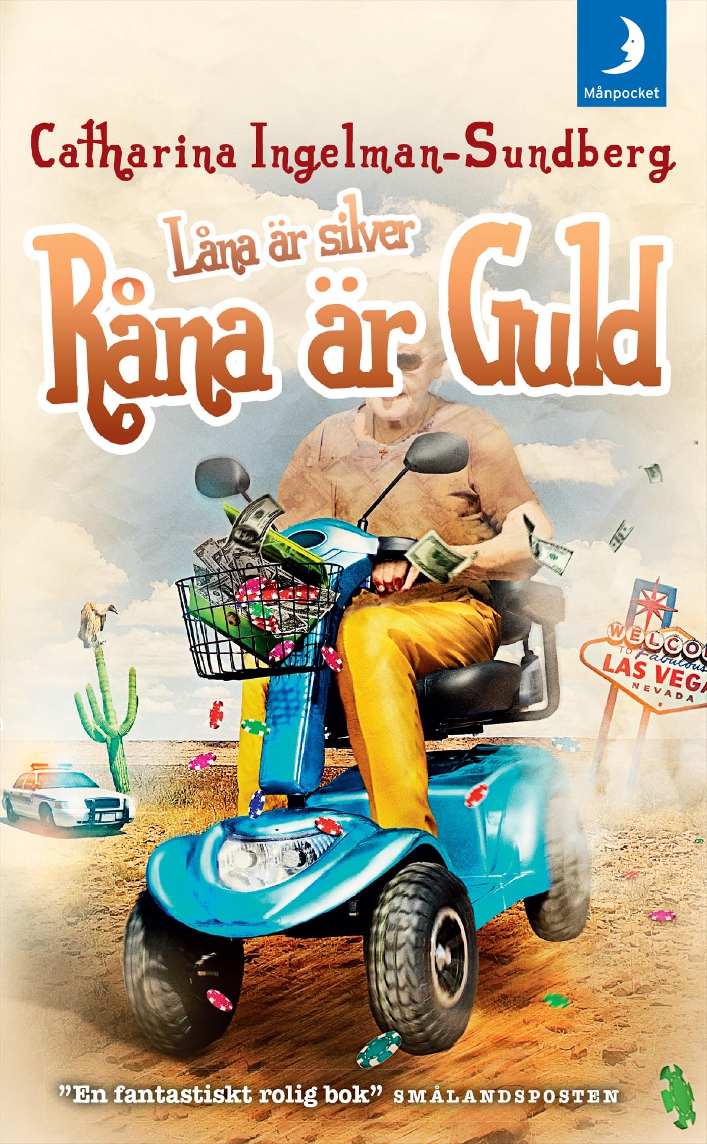 Låna är silver, råna är guld (Pensionärsligan, Band 2) Humour & Satire