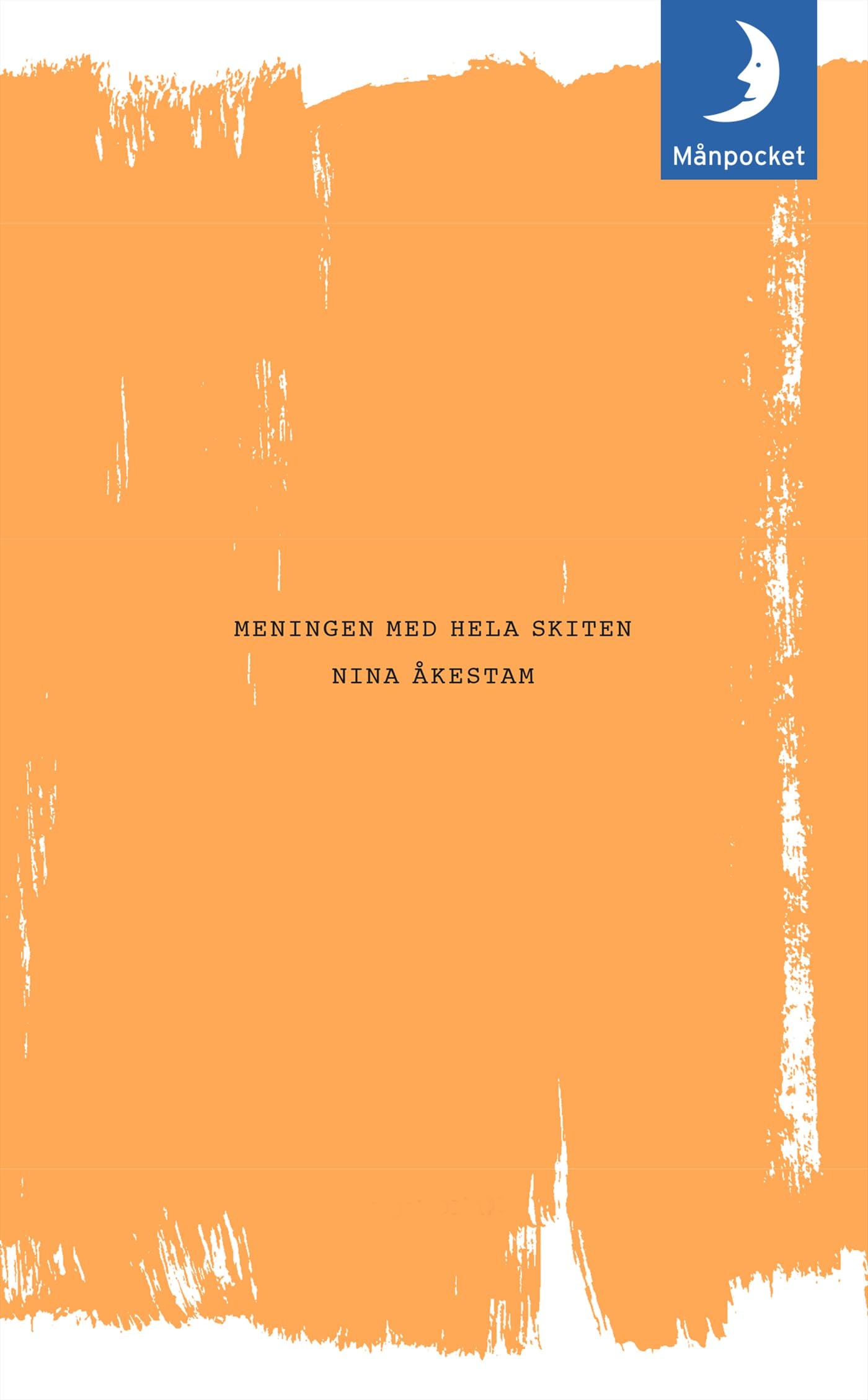 Meningen med hela skiten Books