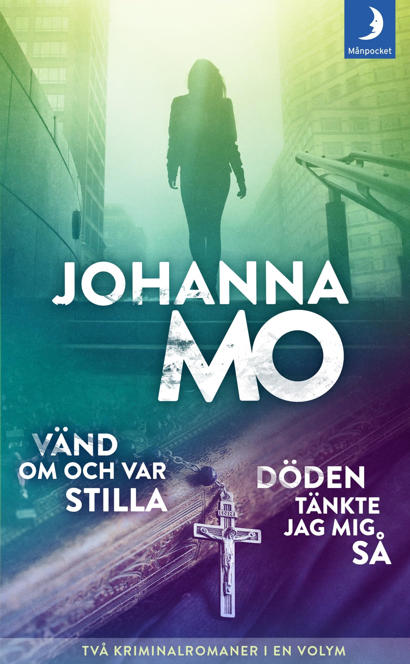 Döden tänkte jag mig så ; Vänd om och var stilla (Helena Mobacke) Contemporary literature