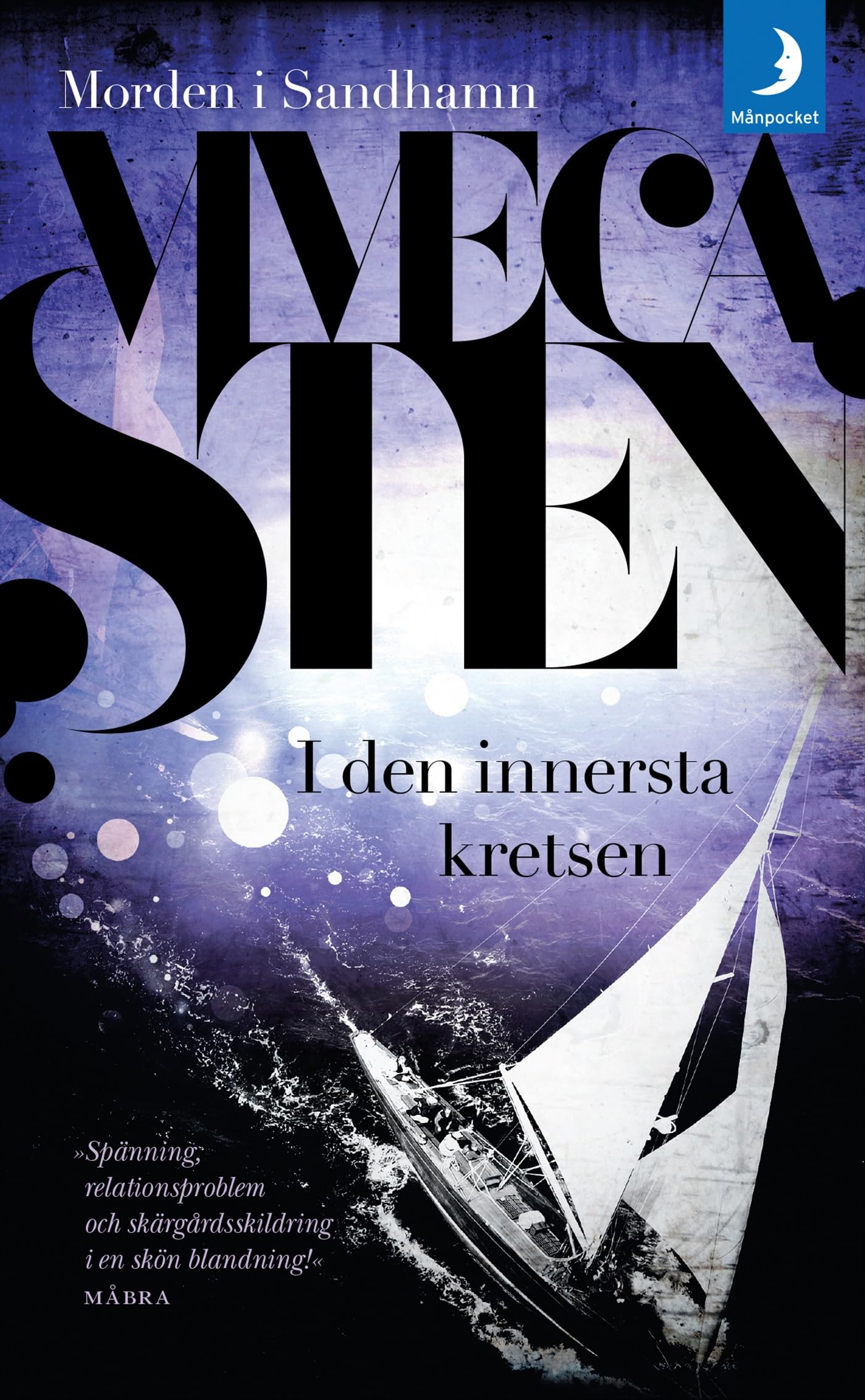 I den innersta kretsen (Morden i Sandhamn, Band 2) Contemporary literature
