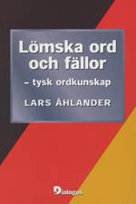 Lömska ord och fällor : tysk ordkunskap Books