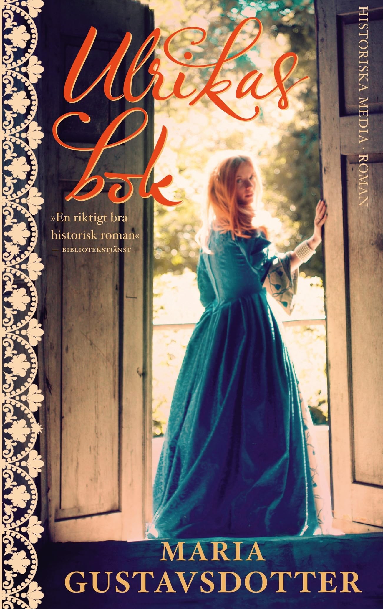 Ulrikas bok (Prästdöttrarna, Band 1) Historical Fiction