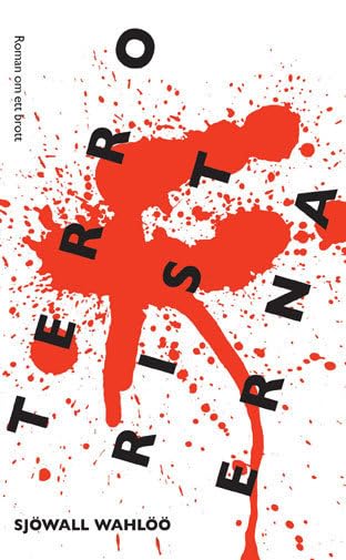 Terroristerna (Roman om ett brott, Band 10) Contemporary literature