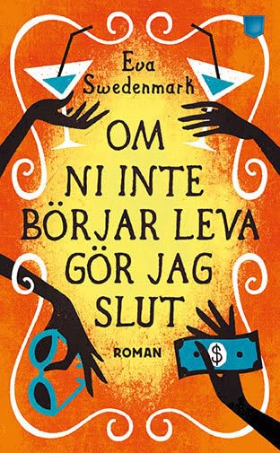 Om ni inte börjar leva gör jag slut book