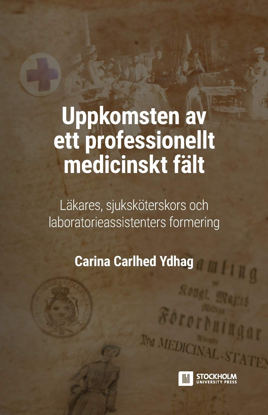 Uppkomsten av ett professionellt medicinskt fält Medicine