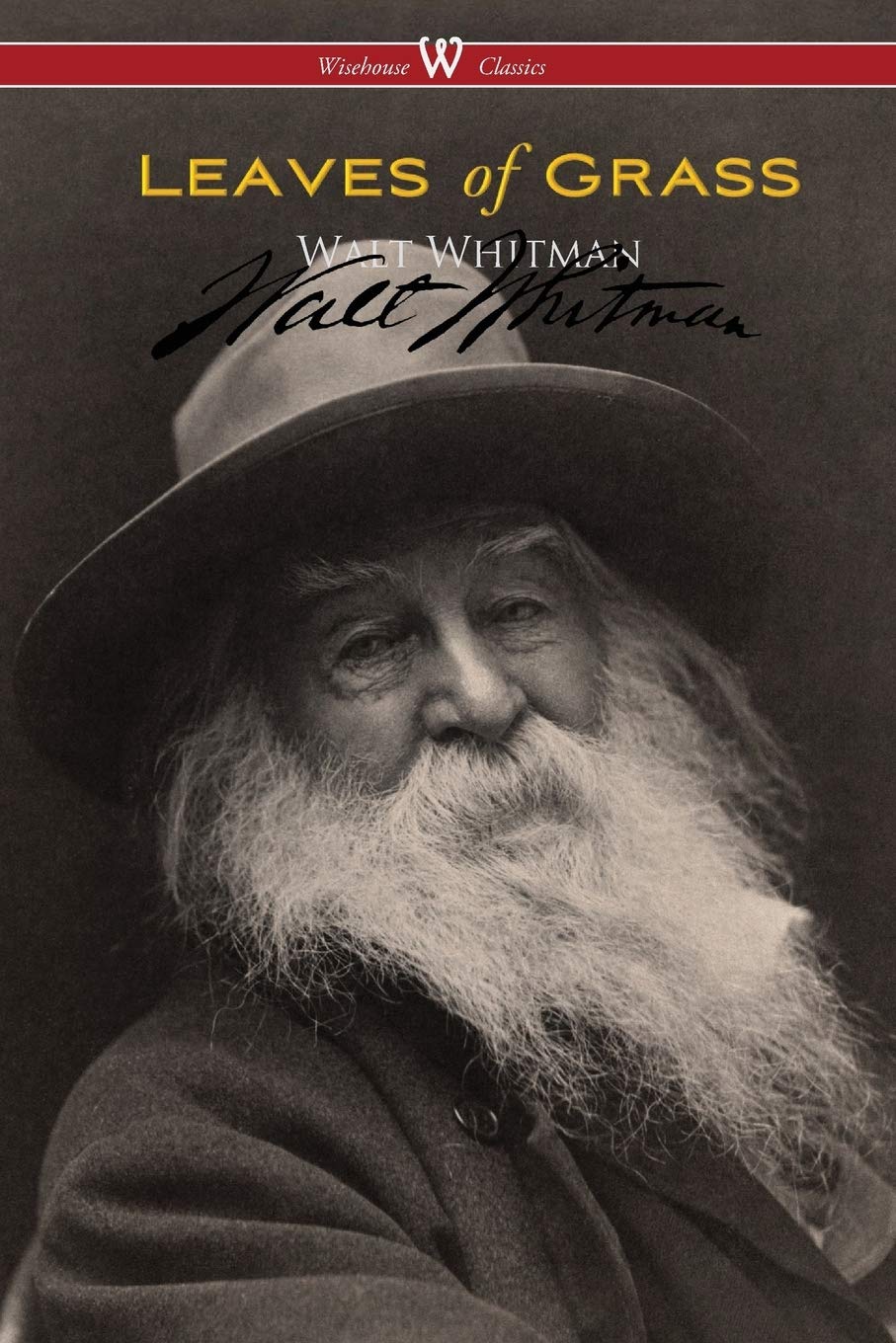 Leaves of Grass (Wisehouse Classics - Authentic Reproduction of the 1855 First Edition) Poetry