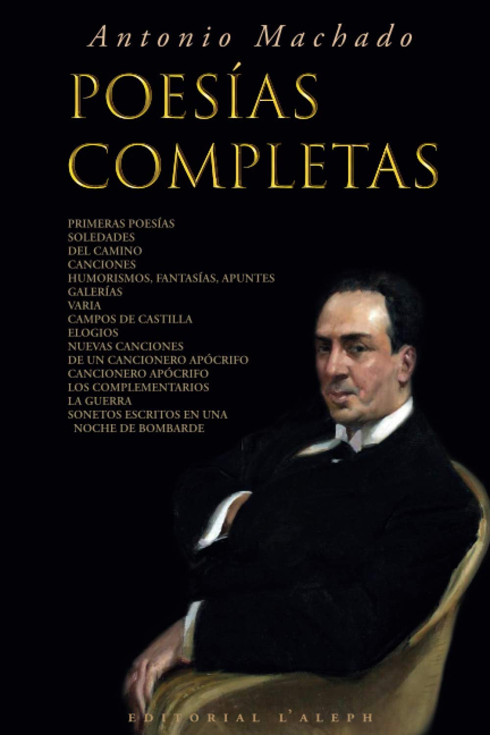 Antonio Machado: Poesías Completas Poetry