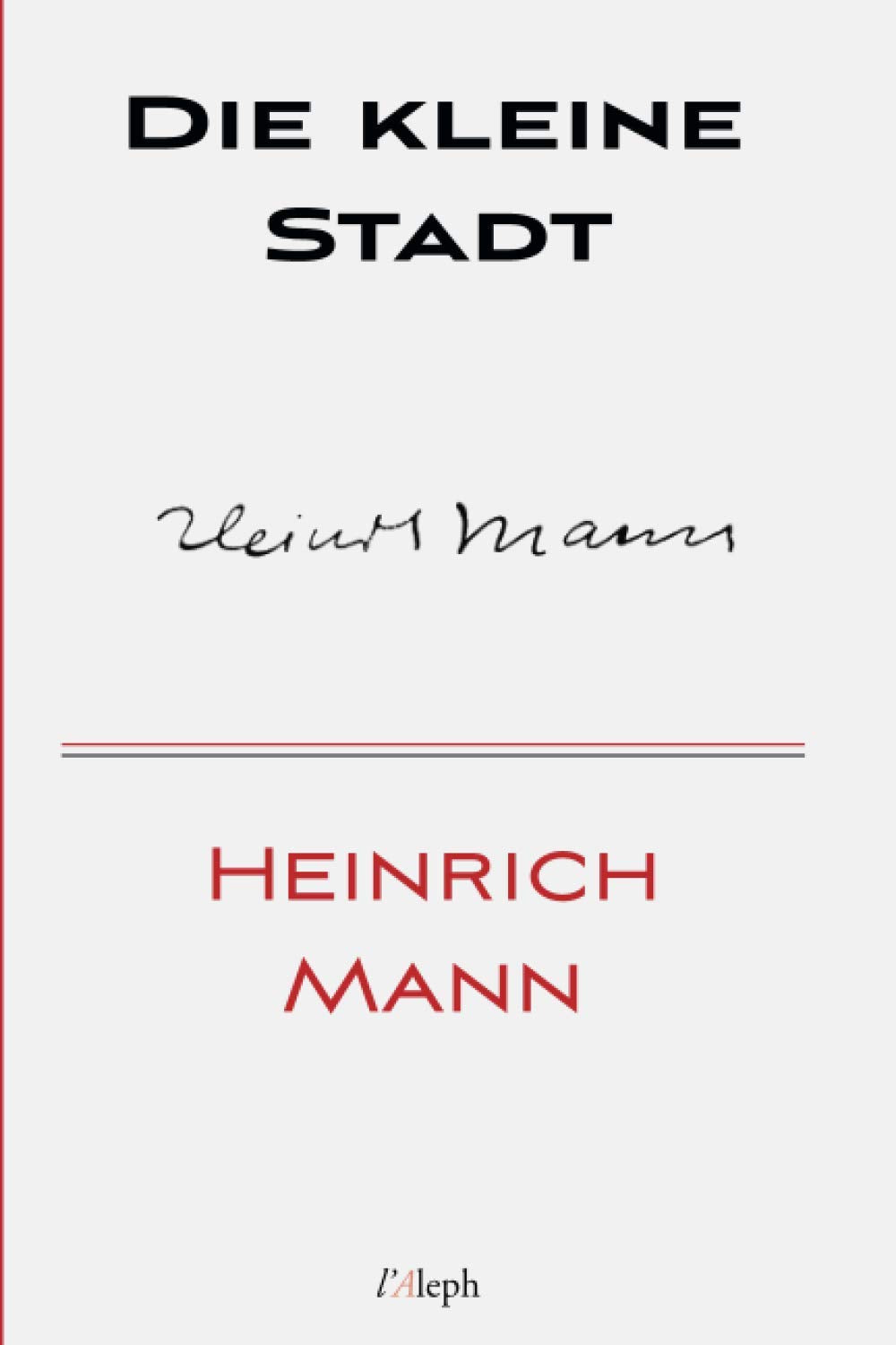 Die kleine Stadt Classics