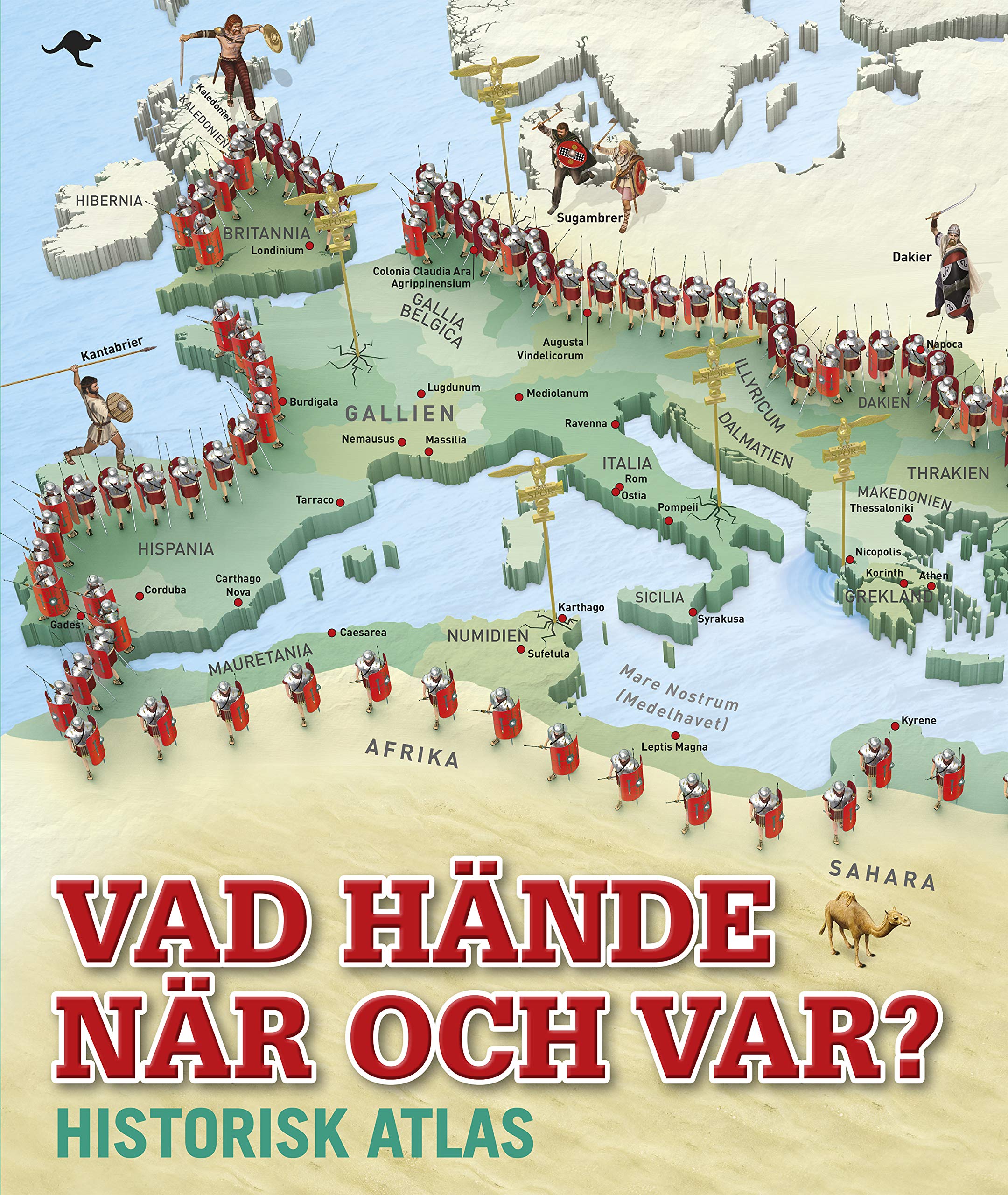 Vad hände när och var? : historisk atlas Non-fiction