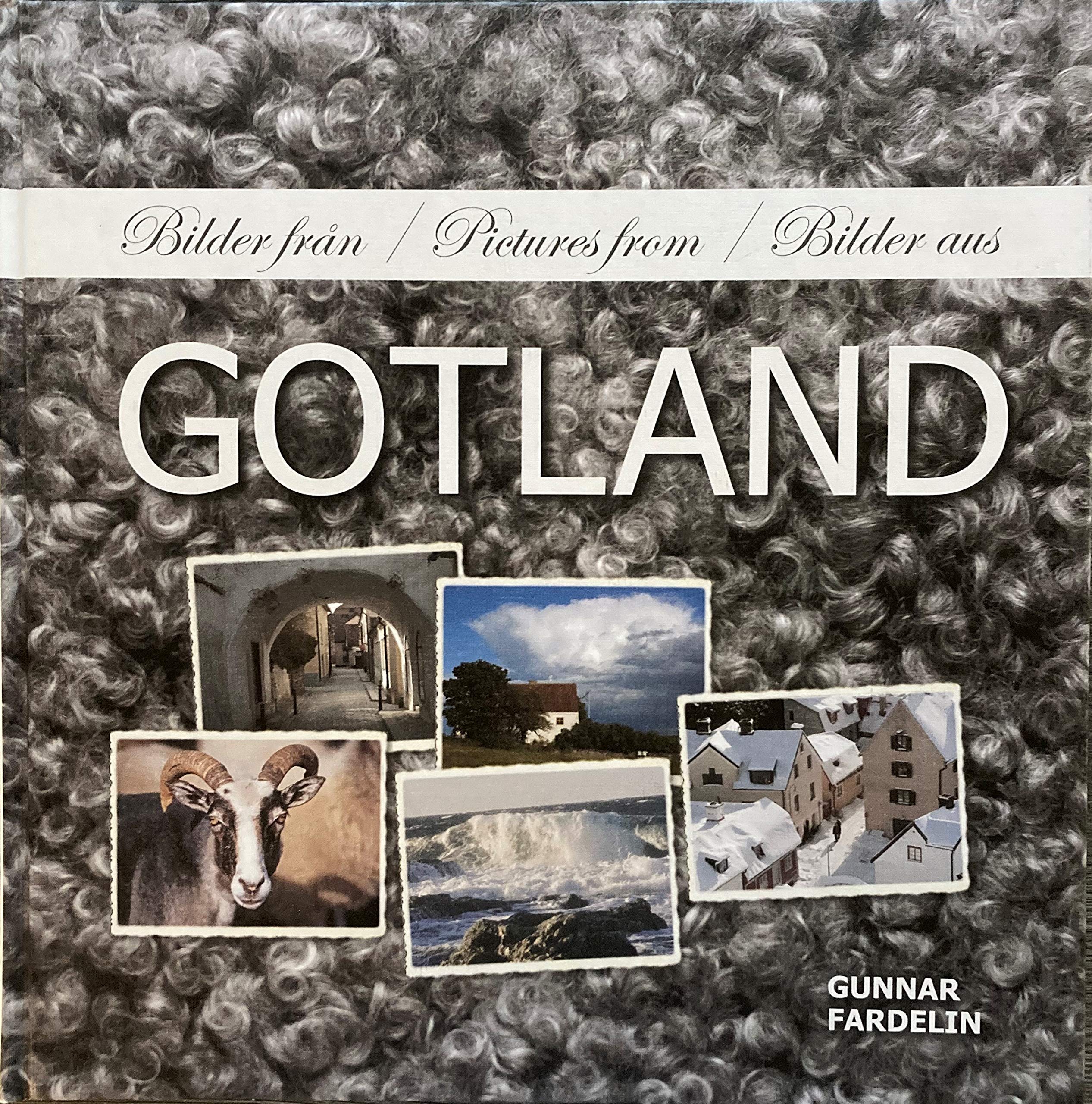 Bilder från Gotland = Pictures from Gotland = Bilder aus Gotland book