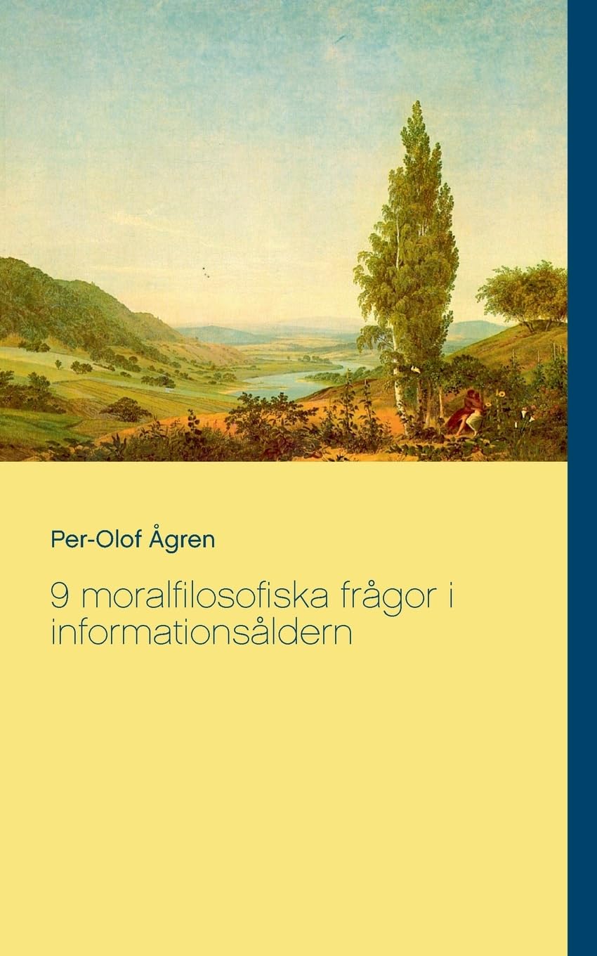 9 moralfilosofiska frågor i informationsåldern Computer Science