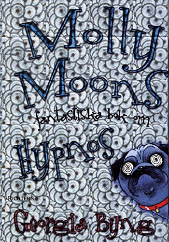 Molly Moons fantastiska bog om hypnos Books