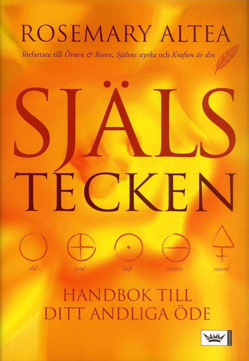 Själstecken : handbok till ditt andliga öde book