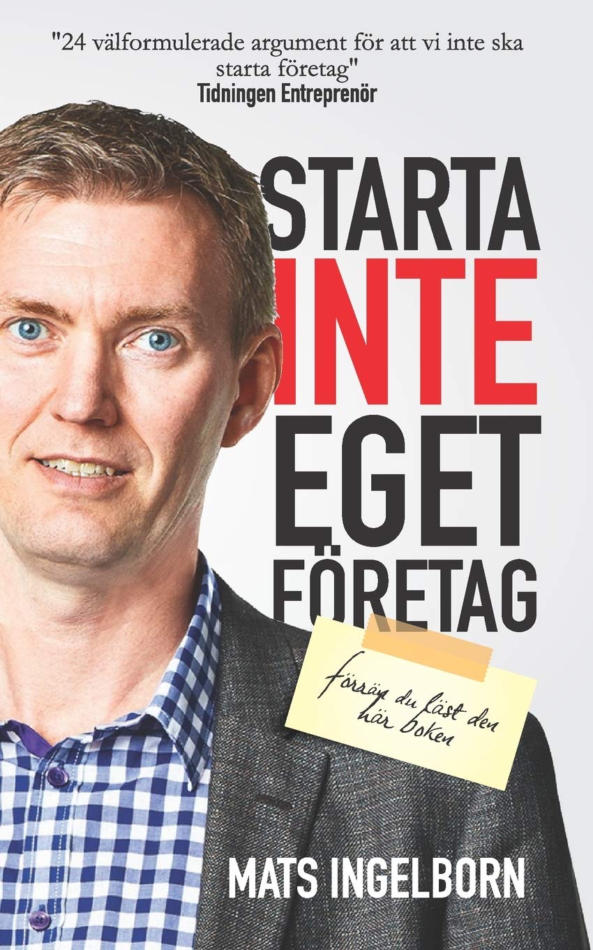 Starta inte eget företag Business, Finance & Career