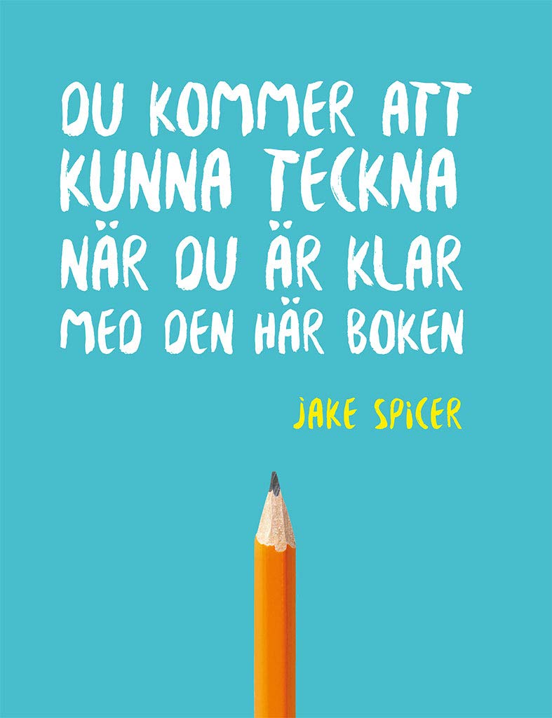 Du kommer att kunna teckna när du är klar med den här boken Books