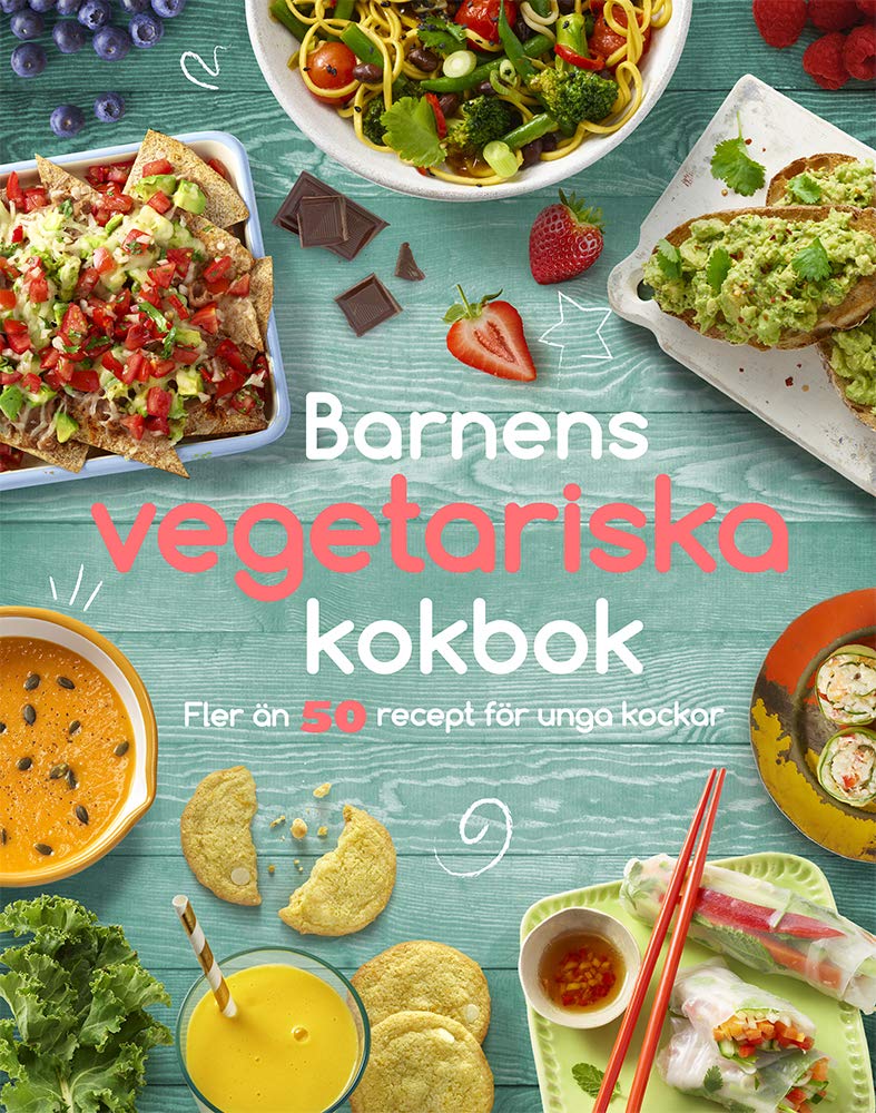 Barnens vegetariska kokbok : Fler än 50 recept för unga kockar Books