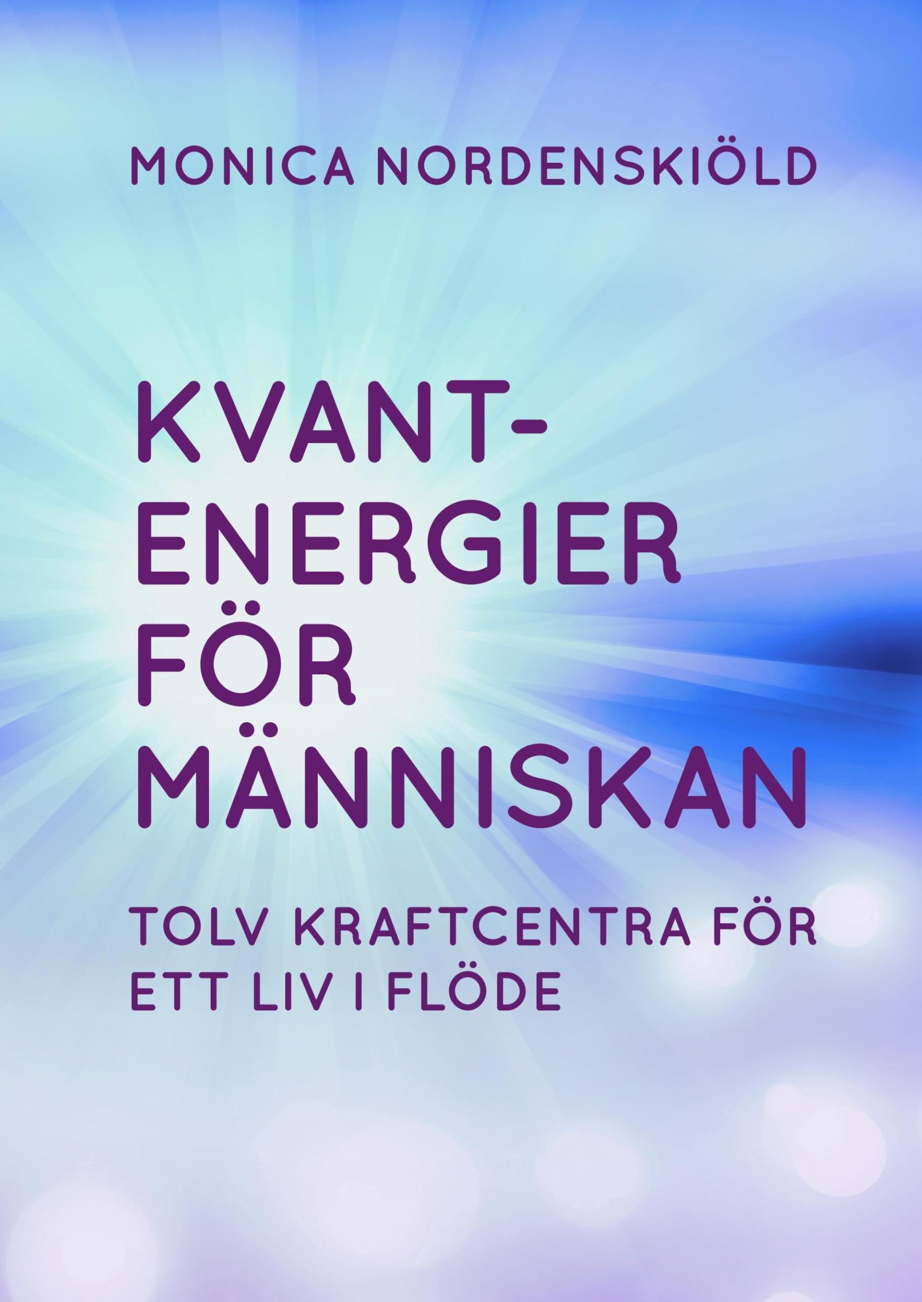 Kvantenergier för människan book