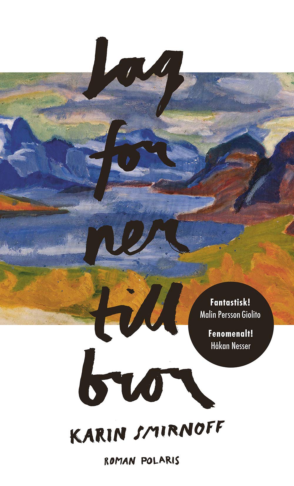 Product Image: Jag for ner till bror